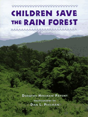 9780525651635: Children Save the Rain Forest