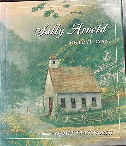 Stock image for Sally Arnold for sale by Books of the Smoky Mountains
