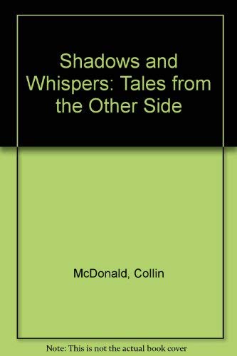 Imagen de archivo de Shadows and Whispers: 9Tales from the Other Side a la venta por Books From California