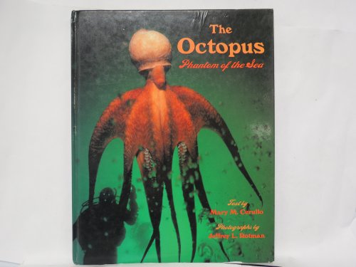 Beispielbild fr The Octopus : Phantom of the Sea zum Verkauf von Better World Books