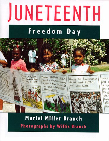 Beispielbild fr Juneteenth: Freedom Day zum Verkauf von Gulf Coast Books