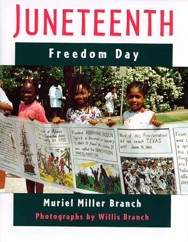 Stock image for Juneteenth : Freedom Day for sale by Better World Books