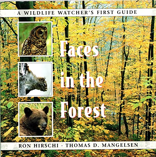 9780525652243: Faces in the Forest (Wildlife Watchers First Guide)