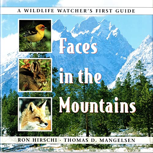 Stock image for Faces in the Mountains (Wildlife Watchers First Guide) for sale by Table of Contents