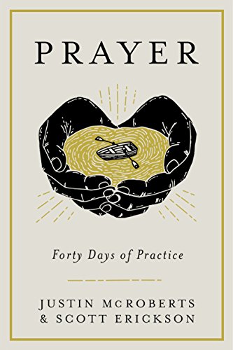 Beispielbild fr Prayer: Forty Days of Practice zum Verkauf von ThriftBooks-Atlanta