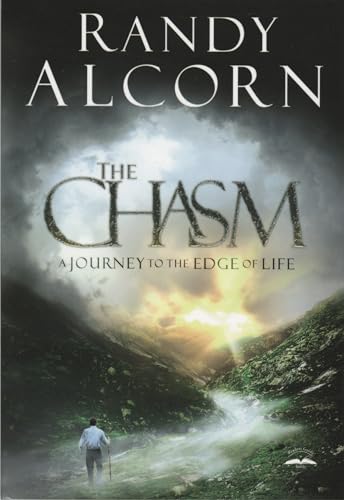 Stock image for The Chasm: A Journey to the Edge of Life for sale by Dream Books Co.