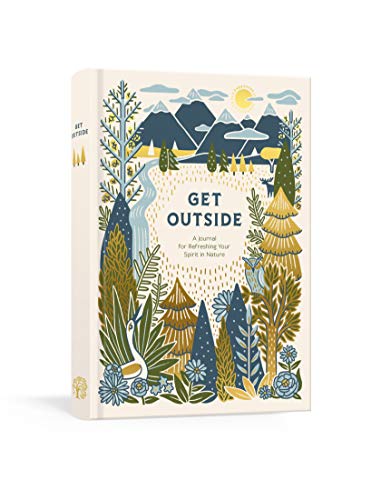9780525654070: Get Outside: A Journal for Refreshing Your Spirit in Nature