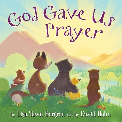 Stock image for God Gave Us Prayer for sale by ThriftBooks-Dallas