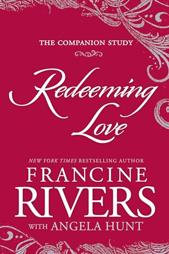 Imagen de archivo de Redeeming Love: The Companion Study a la venta por BooksRun