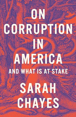 Beispielbild fr On Corruption in America: And What Is at Stake zum Verkauf von Wonder Book