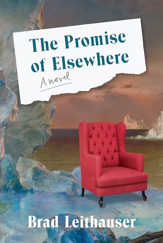 Beispielbild fr The Promise of Elsewhere : A Novel zum Verkauf von Better World Books