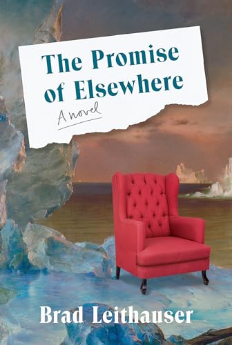 Stock image for The Promise of Elsewhere: A novel for sale by SecondSale