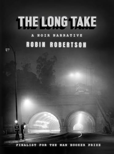 Stock image for The Long Take: A noir narrative for sale by KuleliBooks