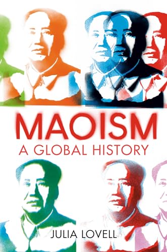 Beispielbild fr Maoism: A Global History zum Verkauf von ThriftBooks-Dallas