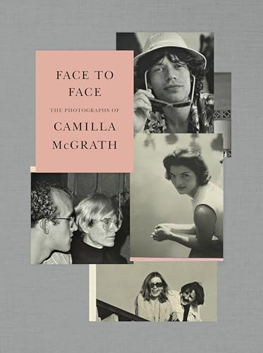 Imagen de archivo de Face to Face: The Photographs of Camilla McGrath a la venta por ThriftBooks-Dallas
