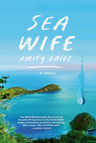 9780525656494: Sea Wife: A novel