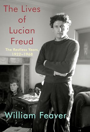 Imagen de archivo de The Lives of Lucian Freud: The Restless Years: 1922-1968 a la venta por SecondSale