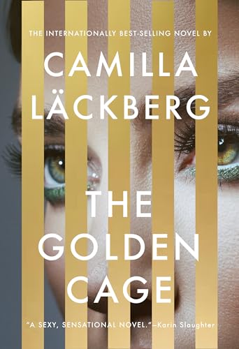 Stock image for The Golden Cage: A novel for sale by Tangled Web Mysteries and Oddities