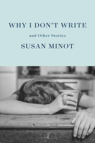 9780525658245: Why I Don't Write: And Other Stories