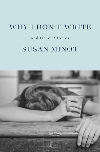 Stock image for Why I Don't Write: And Other Stories for sale by Jenson Books Inc