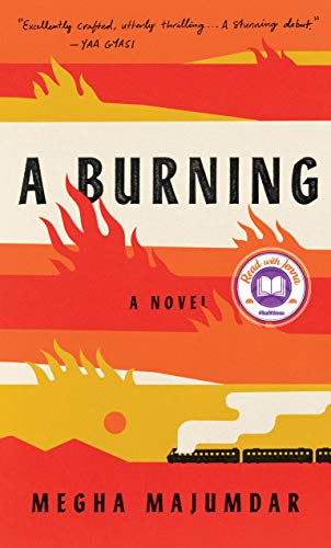 Imagen de archivo de A Burning: A novel a la venta por Your Online Bookstore