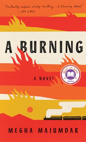 Stock image for A Burning: A novel for sale by SecondSale