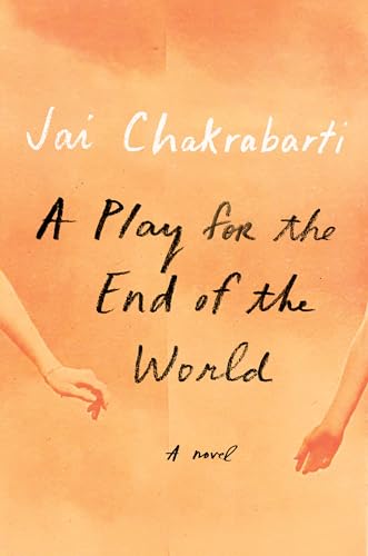 Beispielbild fr A Play for the End of the World : A Novel zum Verkauf von Better World Books