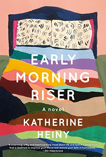 Beispielbild fr Early Morning Riser: A novel zum Verkauf von Gulf Coast Books