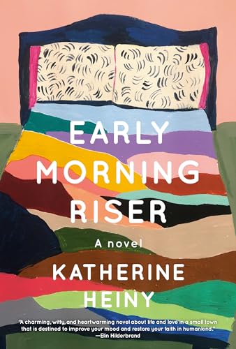Stock image for Early Morning Riser: A novel for sale by SecondSale