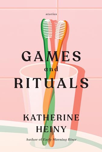 Stock image for Games and Rituals: Stories for sale by BooksRun