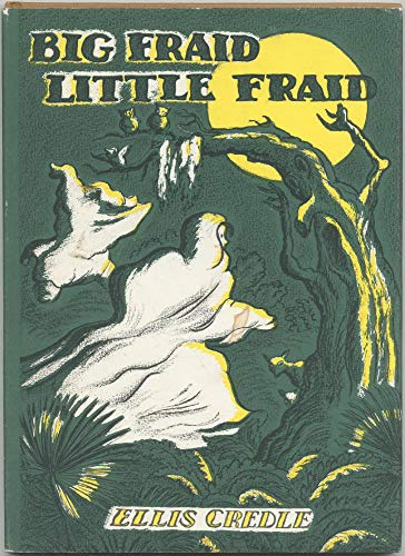 Imagen de archivo de Big Fraid Little Fraid a la venta por ThriftBooks-Atlanta