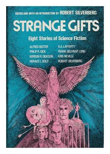 Strange Gifts: 2 (9780525664604) by Silverberg, Robert