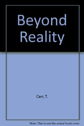 Beispielbild fr Beyond Reality zum Verkauf von Wonder Book