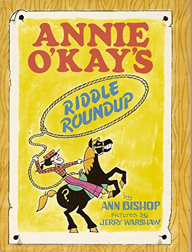Imagen de archivo de Annie O'Kay's Riddle Roundup a la venta por Thomas F. Pesce'