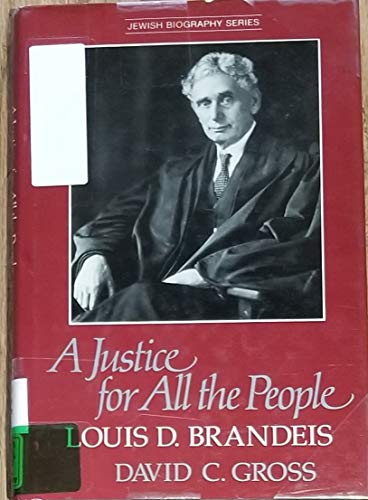Stock image for A Justice for All People : Louis D. Brandeis for sale by Better World Books