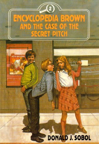 Stock image for Encyclopedia Brown and the Case of the Secret Pitch for sale by ThriftBooks-Dallas