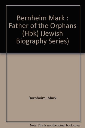 Stock image for Father of the Orphans - The Story of Janusz Korczak (Jewish Biography Series) for sale by Irish Booksellers