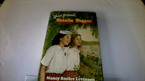 Your Friend, Natalie Popper (9780525673071) by Levinson, Nancy Smiler
