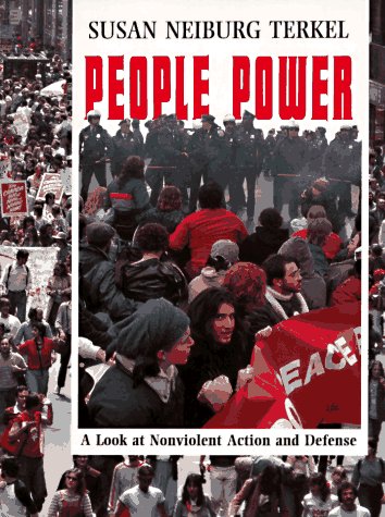 Imagen de archivo de People Power : A Look at Nonviolent Action and Defense a la venta por Better World Books