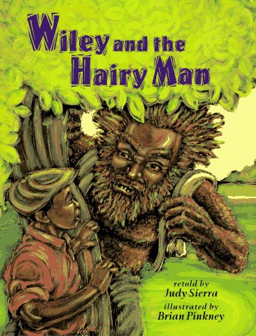 Wiley and the Hairy Man (9780525674771) by Sierra, Judy
