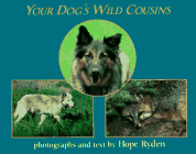 Stock image for Your Dog's Wild Cousins for sale by Better World Books