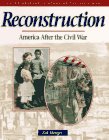 Beispielbild fr Reconstruction: America After the Civil War (Young Reader's Hist- Civil War) zum Verkauf von Books of the Smoky Mountains