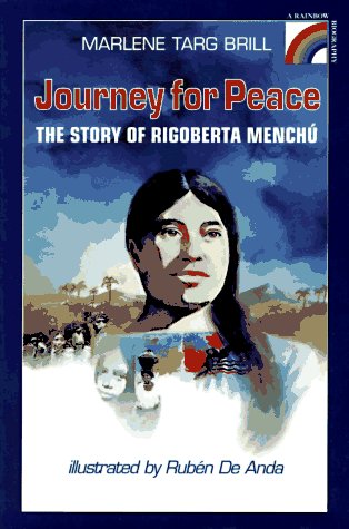 Stock image for JOURNEY FOR PEACE. The Story of Rigoberta Menchu for sale by Alkahest Books