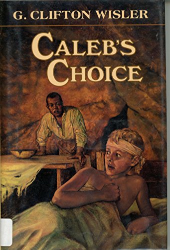 9780525675266: Caleb's Choice