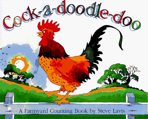 Stock image for Cock-a-Doodle-Doo: A Farmyard Counting Book for sale by Irish Booksellers