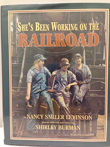 Beispielbild für She's Been Working on the Railroad zum Verkauf von SecondSale