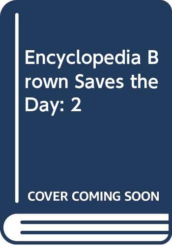 Beispielbild fr Encyclopedia Brown Saves the Day; Ten All-New Mysteries, zum Verkauf von Top Notch Books