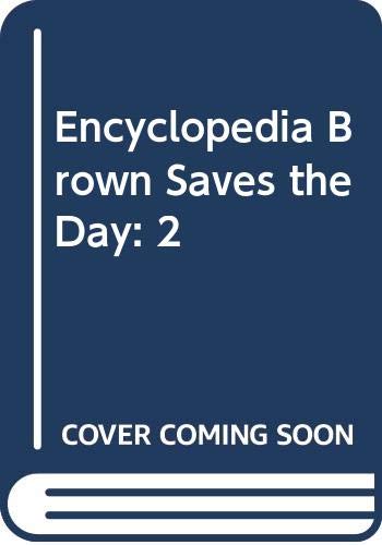 Imagen de archivo de Encyclopedia Brown Saves the Day; Ten All-New Mysteries, a la venta por Top Notch Books