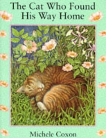 Stock image for The Cat Who Found His Way Home (Dutton picture books) for sale by WorldofBooks