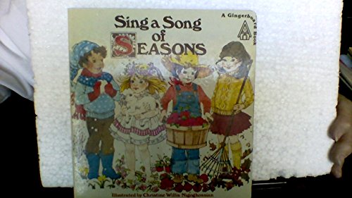 9780525694014: Sing a song of seasons (A Gingerboard book)